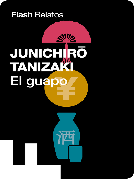Title details for El guapo by Junichirô Tanizaki - Wait list